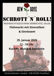 Schrott'n'Roll Flohmarkt am 25.1. von 12-19 Uhr